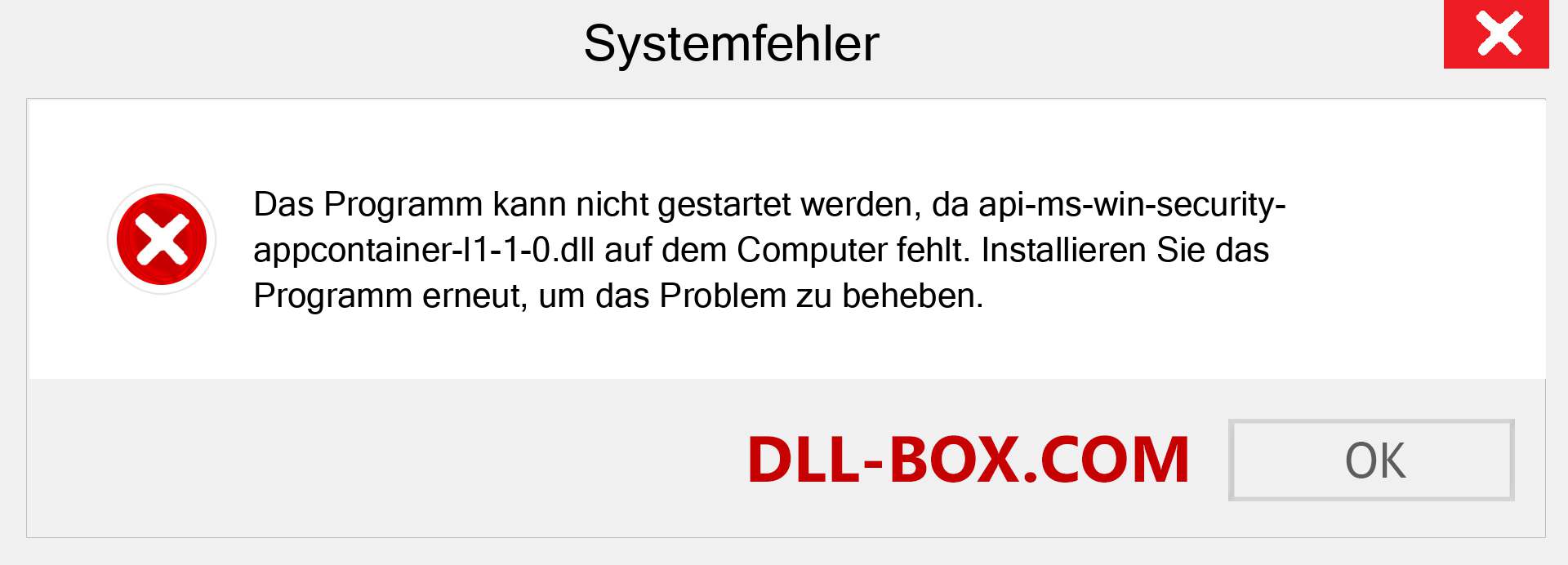 api-ms-win-security-appcontainer-l1-1-0.dll-Datei fehlt?. Download für Windows 7, 8, 10 - Fix api-ms-win-security-appcontainer-l1-1-0 dll Missing Error unter Windows, Fotos, Bildern